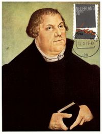 Nieuwenhuijzen, Kees (1933-2017), 11.10.1983 Niederlande, Maximumkarte 500. Geburtstag Martin Luther, Michel nr, 1240, Holland, Luther Briefmarken