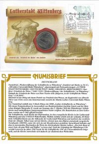 5-Mark-Gedenkm&uuml;nze der DDR &bdquo;Schlosskirche Wittenberg&ldquo;, 2.10.2016 Numinsbrief Friedrich III der Weise von Sachsen, Luther briefmarken