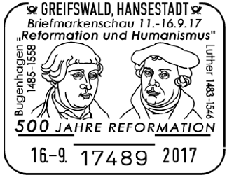 Luther Briefmarken, 500 JAHRE REFORMATION, Johannes Bugenhagen, Martin Luther, Stempelnummer: 20/302&quot;500 Jahre Reformation - Luther&quot;, Greifswald, Reformation, Martin Luther, Luther Briefmarken