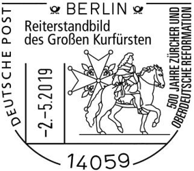 WAPPENSTEMPEL, Deutsche Post 500 JAHRE Z&Uuml;RCHER UND OBERDEUTSCHE REFORMATION, Reiterstandbild des Gro&szlig;en Kurf&uuml;rsten, Motiv:	Reiterstandbild des Gro&szlig;en Kurf&uuml;rsten, Stempelnummer:	09/084