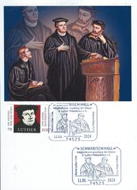 SCHW&Auml;BISCH HALL; Sonderstempel 11.05.2024; Luther Stempel 2024; D&uuml;rer- &amp; Luther-Philatelisten e. V.; Martin Luther; Johannes Brenz; Heidelberger Disputation 1518; RECHTECKSTEMPEL; Stempelnummer Nr: 09/044; Lutherbriefmarken