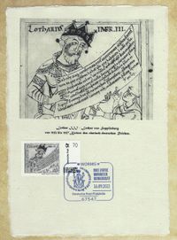 Briefmarke Lothar III, Lothar von Supplinburg - von 1133 bis 1137 Kaiser des r&ouml;misch-deutschen Reiches.